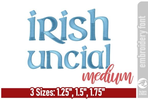 Irish Uncial Embroidery Font - Medium Review for Boutique Sweatshirts